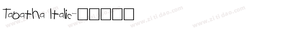 Tabatha Italic字体转换